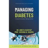 Managing Diabetes: A Doctor's Guide to Taking Control