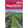 Napa Valley - The Cubby 2023 Long Weekend Guide