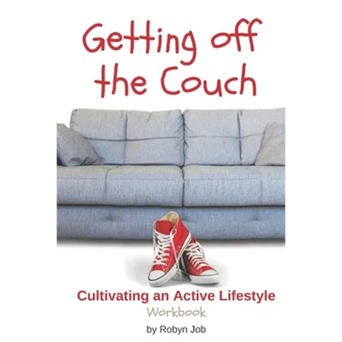 Getting Off the Couch: Cultivating an Active Lifestyle