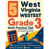 5 West Virginia WVGSA Grade 3 Math Practice Tests: Proven Practice for Top Scores with Detailed Explanations