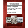 Poems, Religious, Historical and Political. Volume 1 of 2