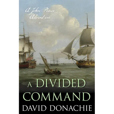 A Divided Command: A John Pearce Adventure