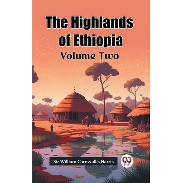 The Highlands of Ethiopia Volume Two