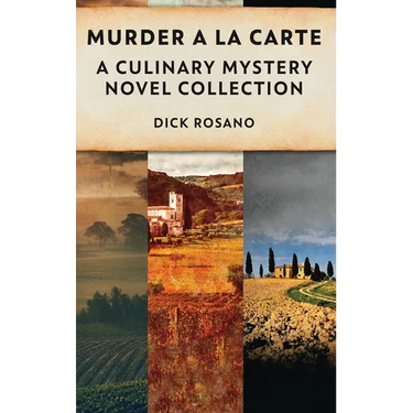 Murder A La Carte: A Culinary Mystery Novel Collection