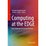 Computing at the Edge: New Challenges for Service Provision
