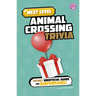 Next Level Animal Crossing Trivia: Secret Unofficial Guide for Superfans!