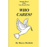 Who Cares? Simple Ways You Can Reach Out