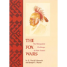 The Fox Wars: The Mesquakie Challenge to New France Volume 211