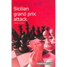 Starting Out: Sicilian Grand Prix Attack