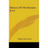 History Of The Karaite Jews