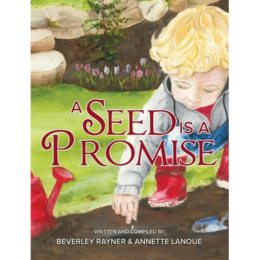 A Seed Is a Promise
