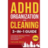 ADHD Organization and Cleaning