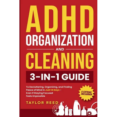 ADHD Organization and Cleaning