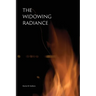 The Widowing Radiance