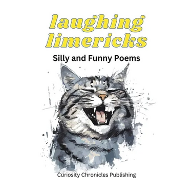 Laughing Limericks: Silly and Funny Poems