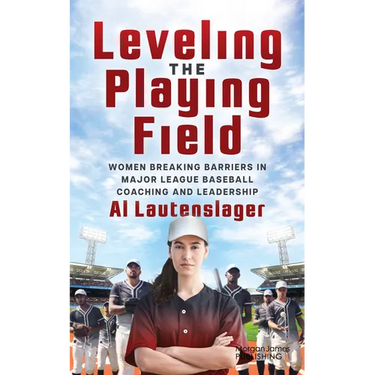 Leveling the Playing Field: Women Breaking Barriers in Major League Baseball Coaching and Leadership