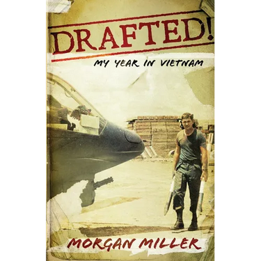 Drafted!: My Year in Vietnam