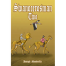 Swanocerosman Two