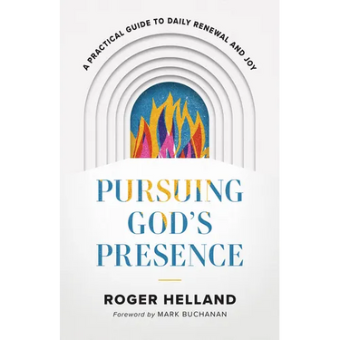 Pursuing God's Presence