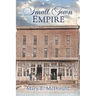 Small Town Empire