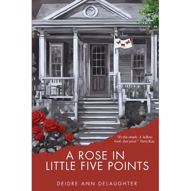 A Rose in Little Five Points