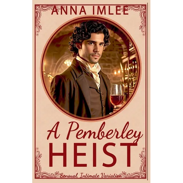 A Pemberley Heist