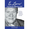 E. Leon: A Perfectly Imperfect Dad