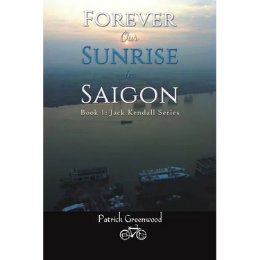 Forever Our Sunrise in Saigon