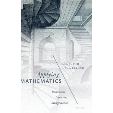 Applying Mathematics: Immersion, Inference, Interpretation