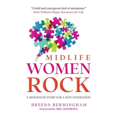 Midlife Women Rock: A Menopause Story for a New Generation