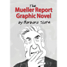 The Mueller Report Graphic Novel