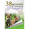 38 Reasons For Unanswered Prayers