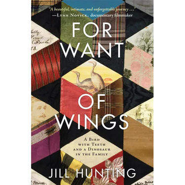 For Want of Wings: A Bird with Teeth and a Dinosaur in the Family