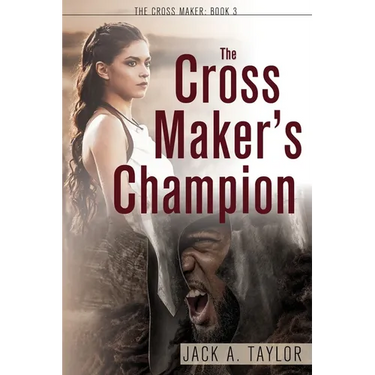 The Cross Maker's Champion