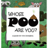 Whose POO are you? A guide for tiny zoologists.