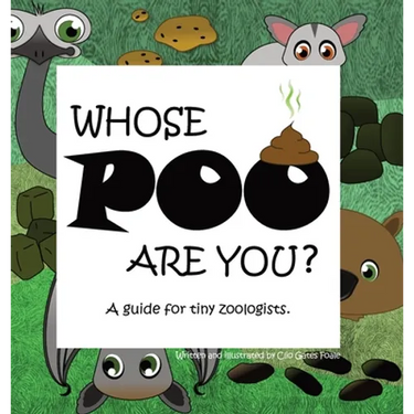 Whose POO are you? A guide for tiny zoologists.