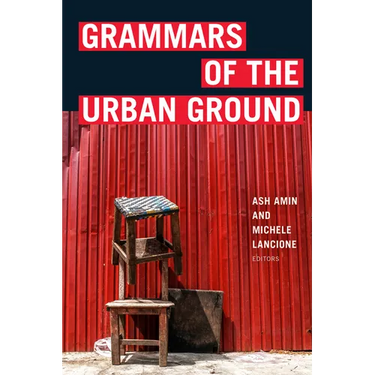 Grammars of the Urban Ground