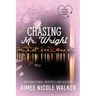 Chasing Mr. Wright (Fated Hearts Book One)