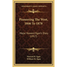 Pioneering The West, 1846 To 1878: Major Howard Egan's Diary (1917)