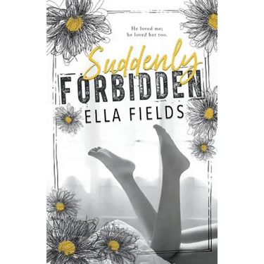 Suddenly Forbidden