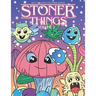 Stoner Things Volume 2: Coloring Book For Adults Stoner Coloring Book