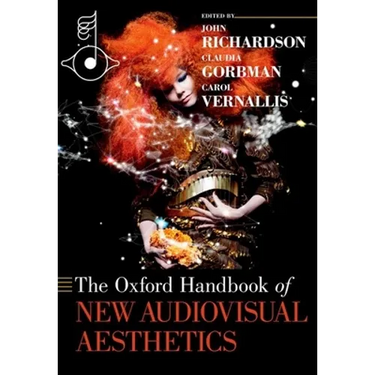 The Oxford Handbook of New Audiovisual Aesthetics