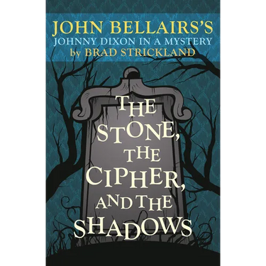 The Stone, the Cipher, and the Shadows: John Bellairs's Johnny Dixon in a Mystery