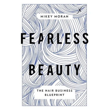 Fearless Beauty: The Hair Business Blueprint