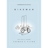 Bikeman, Commemorative Edition: An Epic Poem: An Epic Poem