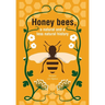 Honeybees, a Natural and less natural history