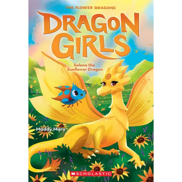 Selena the Sunflower (Dragon Girls #19): Volume 19