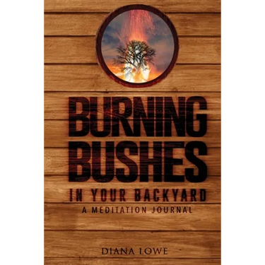 Burning Bushes in Your Backyard