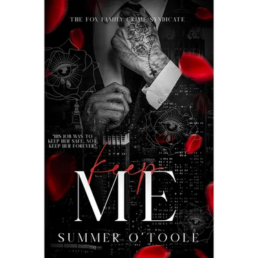 Keep Me: A Dark Bodyguard Romance