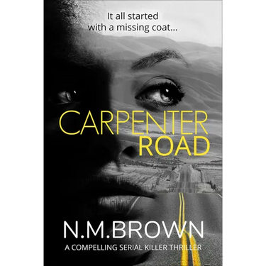 Carpenter Road: A Compelling Serial Killer Thriller